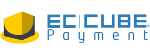 EC-CUBE Payment