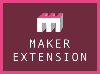 MAKER EXTENSION